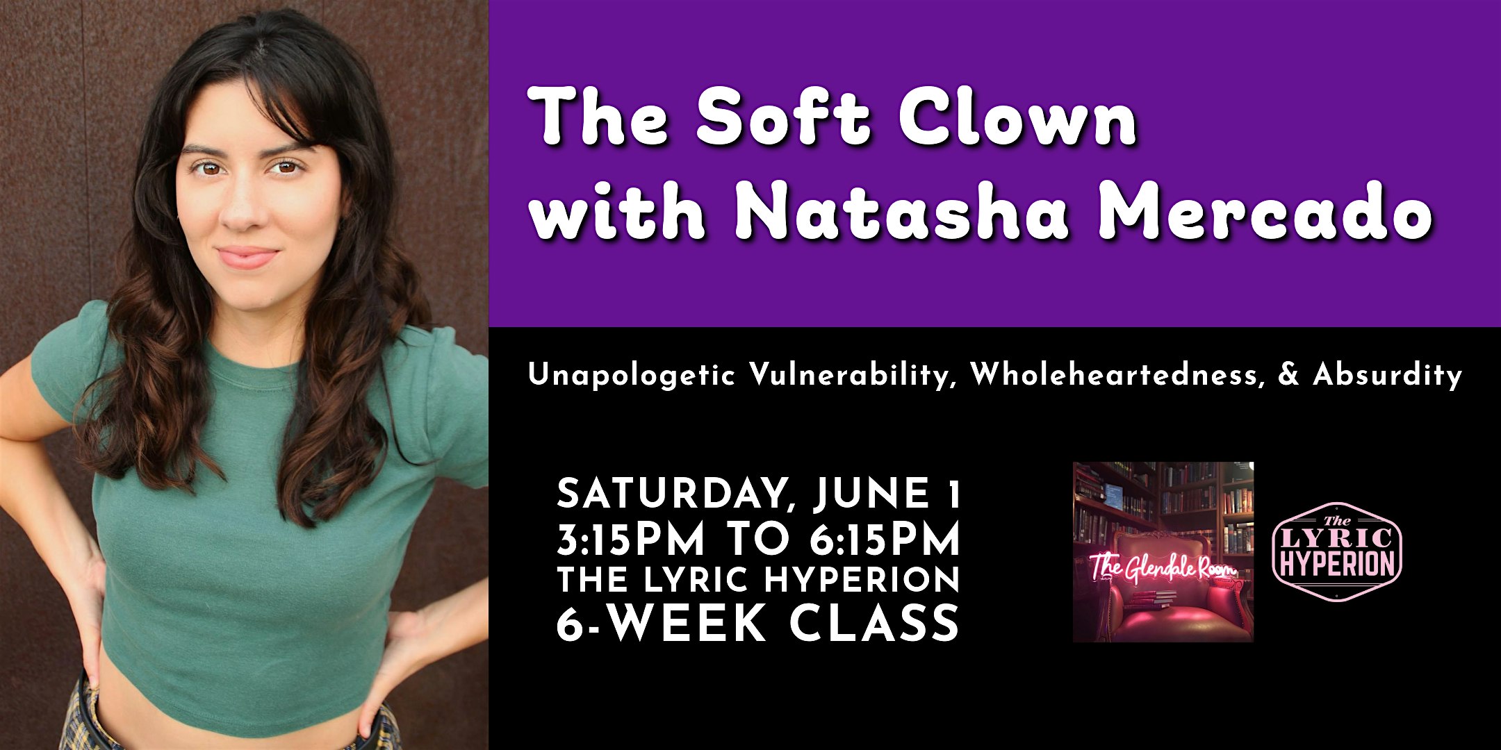 The Soft Clown with Natasha Mercado