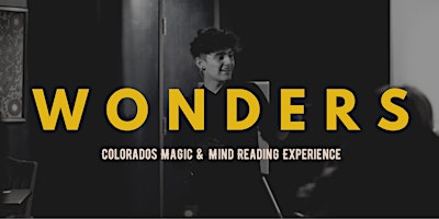 WONDERS - Magic & Mind Reading Experience primary image