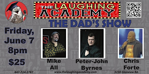 Primaire afbeelding van THE DAD SHOW with Peter-John Byrnes, Chris Forte and Mike All