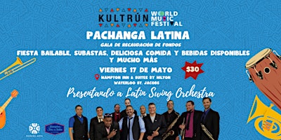 Primaire afbeelding van Pachanga Latina, gala de recolección de fondos Festival Música del Mundo