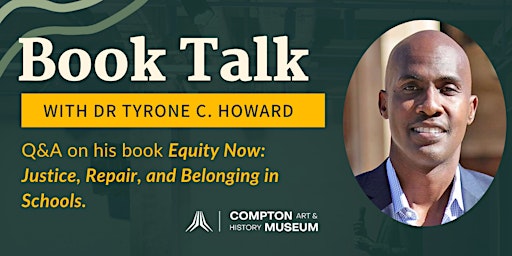 Book Talk with Dr. Tyrone C. Howard primary image