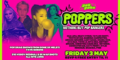 Immagine principale di POPPERS nothing but pop bangers! FRI MAY 3RD 