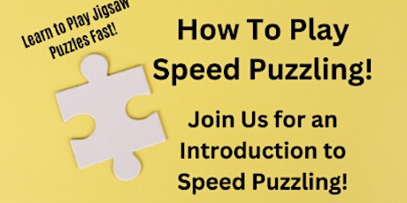 How To Play Speed Puzzling: Tips, Strategies for Jigsaw Puzzle Competitions