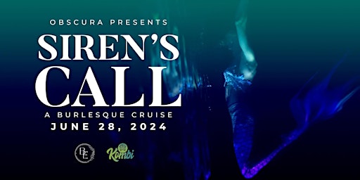 SIREN'S CALL: Darkwave Cholo-Goth Burlesque Cruise  primärbild