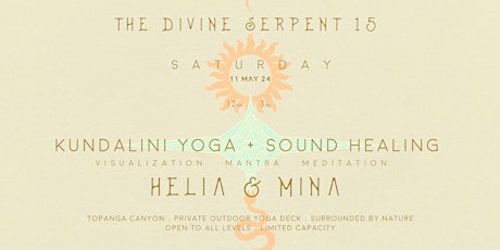 Divine Serpent Kundalini Yoga & Sound Bath (May 11th, 2024)