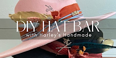 Primaire afbeelding van DIY Hat Bar w/ Harley (Columbus)