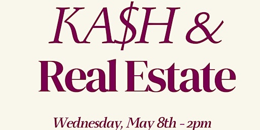 Imagem principal do evento Kash & Real Estate