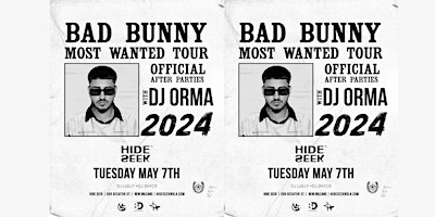 Imagem principal do evento BAD BUNNY OFFICIAL MOST WANTED TOUR AFTERPARTY WITH DJ ORMA