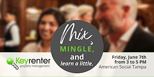 Imagem principal do evento Mix, Mingle, & Learn a little - A FREE Tampa Bay Networking Event