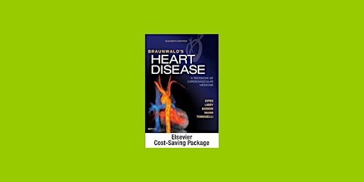 Image principale de [PDF] Download Braunwald's Heart Disease: A Textbook of Cardiovascular Medicine, 2-Volume Set By Dou