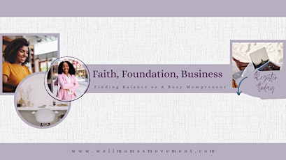 Faith, Foundation, and Flourish: A Christian Moms' Business Workshop 2