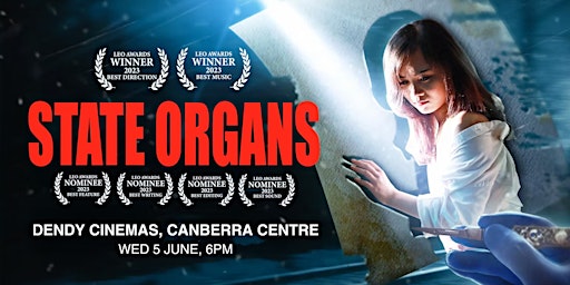 Award-winning Documentary “State Organs” Screening with Q&A (Canberra) primary image