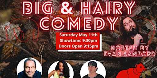 SATURDAY STANDUP COMEDY SHOW: BIG & HAIRY SHOW primary image