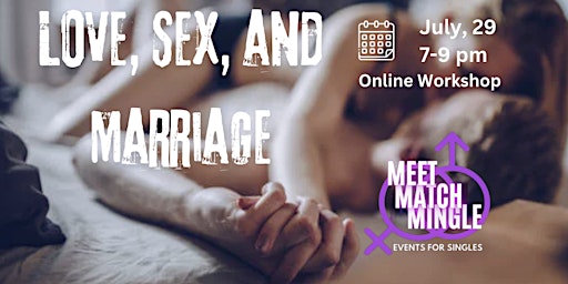 Image principale de LOVE, SEX, and MARRIAGE