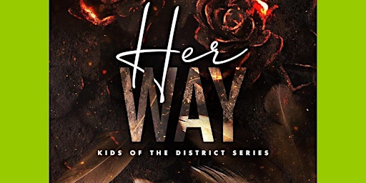 Pdf [download] Her Way (Kids of The District, #3) By Nicci Harris PDF Downl primary image