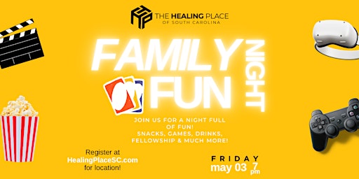 Primaire afbeelding van Family Fun Night - The Healing Place SC