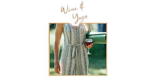 Wine & Yoga at Whispering Springs  primärbild