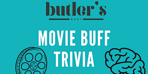 Imagem principal do evento Movie Buff Trivia at Butler's Easy!