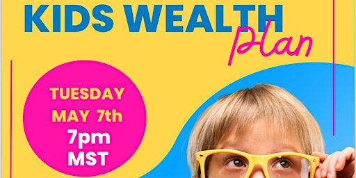 Kids Wealth Plan’ primary image