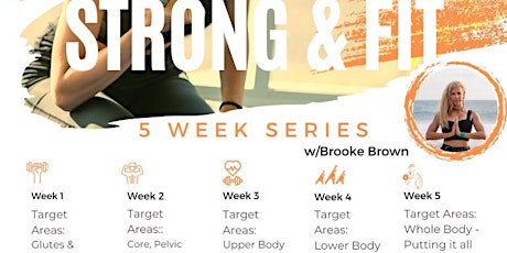 Strong & Fit: 5 Week Series (Fridays)