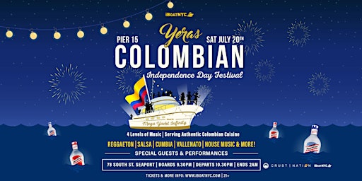 Image principale de YERAS Colombian Independence Day Festival | Mega Yacht Infinity Party