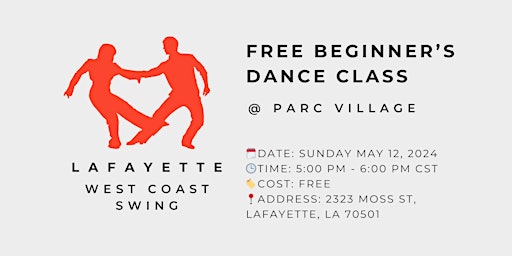 Primaire afbeelding van West Coast Swing - Free Beginner's Dance Class  For Adults @ Parc Village