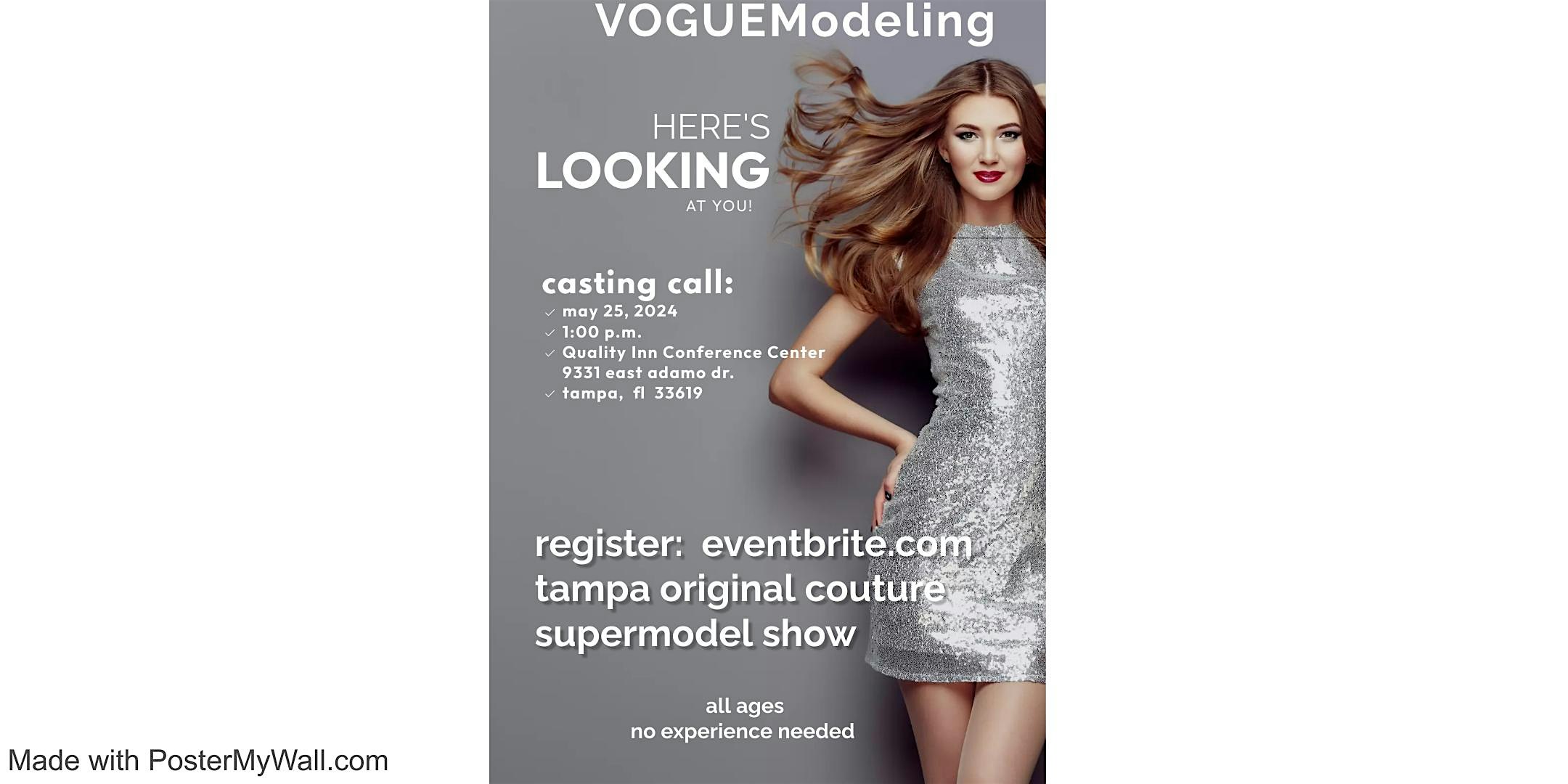 Casting Call for the Tampa Original Couture SuperModel Fashion Event