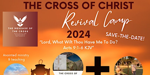 Imagem principal do evento The Cross of Christ Revival Camp 2024