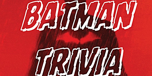 Batman Trivia at Butler's Easy primary image