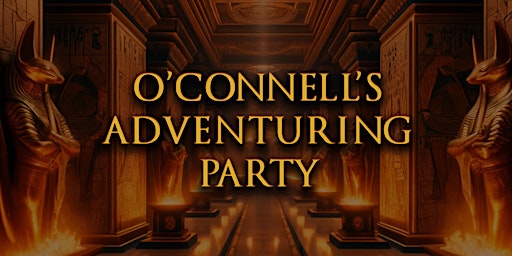 Hauptbild für O'Connell's Adventuring Party