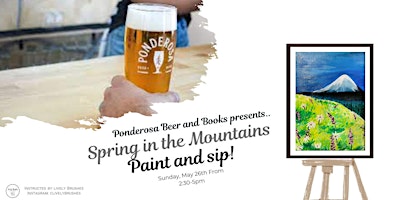 Imagen principal de Spring in the Mountains at Ponderosa Beer and Books!