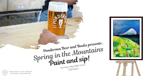 Hauptbild für Spring in the Mountains at Ponderosa Beer and Books!