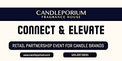 Join Candleporium for a Networking Event and Partnership Opportunity primary image