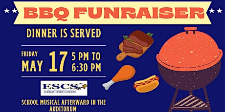 BBQ Fundraiser and School Musical
