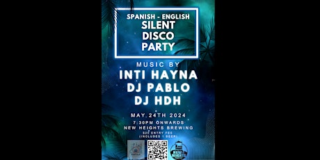 Spanish English Silent Disco Party