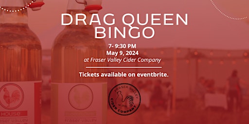 Imagem principal do evento Drag Bingo at The Cidery May 9
