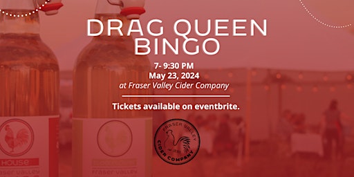 Imagem principal do evento Drag Bingo at The Cidery May 23