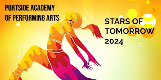 Primaire afbeelding van STARS OF TOMORROW BY PORTSIDE  ACADEMY OF PERFORMING ARTS