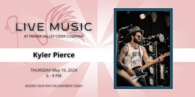 Live Music at FVC with Kyler Pierce May 16 primary image