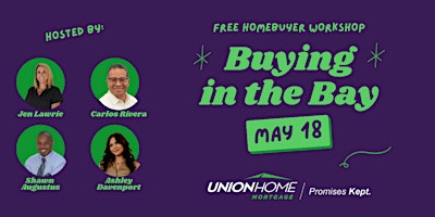 Image principale de Buying in the Bay Area: Homebuyers Workshop