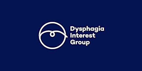 DIG: Dysphagia and Palliative Care with Laura Chahda