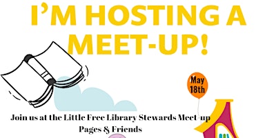 Imagem principal de Pages & Friends: Little Free Library Stewards Meet-up