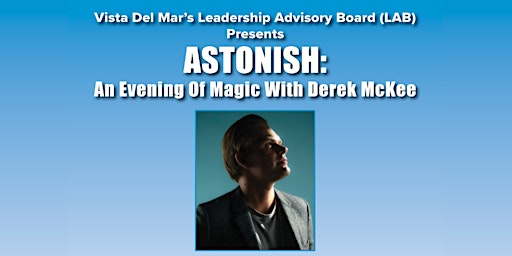 Hauptbild für ASTONISH: An Evening of Magic with Derek McKee