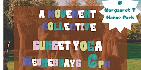 A Movement Collective: Spring Sunset Yoga Series with Didi!