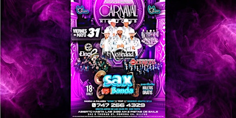 Friday Night with Sax, Banda, & Reggeaton at Carnaval