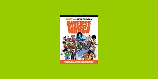 download [ePub] Saturday AM Presents How to Draw Diverse Manga: Design and primary image