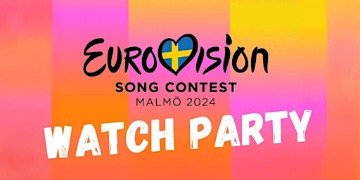 Imagem principal do evento Eurovision 2024 Watch Party