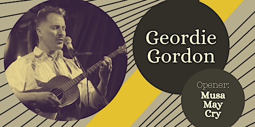 Hauptbild für Geordie Gordon LIVE at GLAD DAY with Musa May Cry