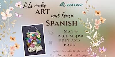Imagen principal de Spanish and Art at Post and Pour. Family friendly event