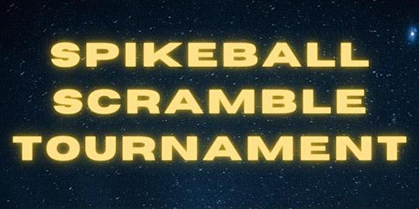 Star Wars 'Scramble' Spikeball Tournament!